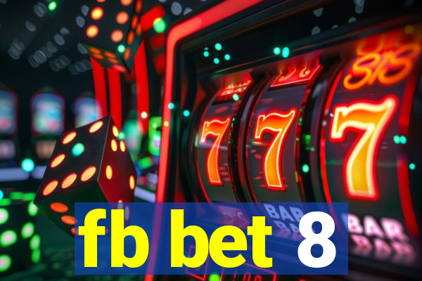 fb bet 8